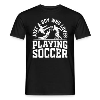 Soccer Player Boys - Just A Boy Who Loves Playing - Men's T-Shirt - black - Front - AI Model Male 178 light (178cm)
