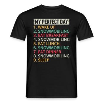 Snowmobile My Perfect Day - Snowmobiling Day Plan - Männer T-Shirt - Schwarz - Vorne - AI Model Male 178 light (178cm)