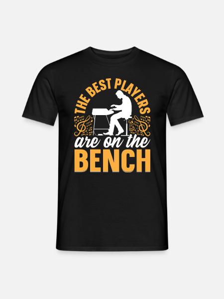 The Best Players Are On The Bench I Pianist Piano - Männer T-Shirt - Schwarz