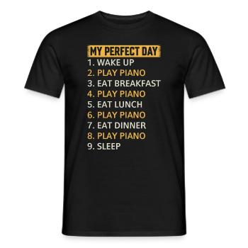 My Perfect Day Piano Keyboard Player - Keyboardist - Männer T-Shirt - Schwarz - Vorne - AI Model Male 178 light (178cm)