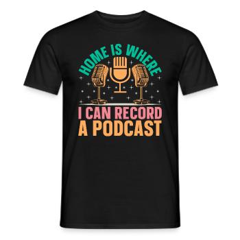 La maison est l’endroit où je peux enregistrer un podcast - Podcast Hos - T-shirt homme - noir - Devant - AI Model Male 178 light (178cm)