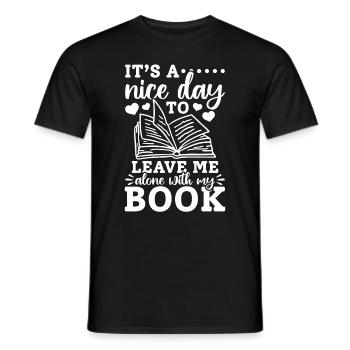 Book Lover - It’s A Nice Day To Leave Me Alone Wit - T-shirt homme - noir - Devant - AI Model Male 178 light (178cm)
