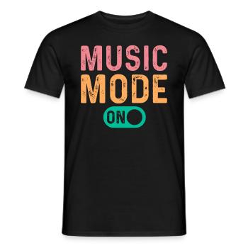 Musician Music Lover - Music Mode On - Men's T-Shirt - black - Front - AI Model Male 178 light (178cm)