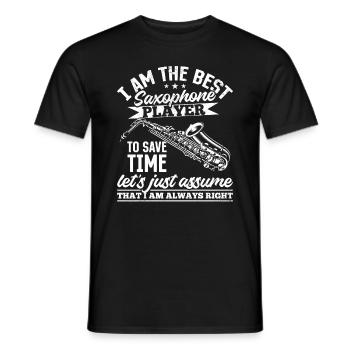 Saxophonist Sax Player - I Am The Best Saxophone P - Männer T-Shirt - Schwarz - Vorne - AI Model Male 178 light (178cm)