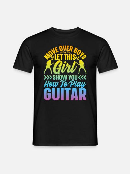 Guitar Player Girls Guitarist - Funny Guitar Playe - Männer T-Shirt - Schwarz