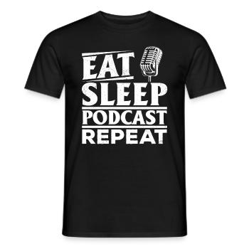 Funny Podcast Host - Eat Sleep Podcast Repeat - Männer T-Shirt - Schwarz - Vorne - AI Model Male 178 light (178cm)