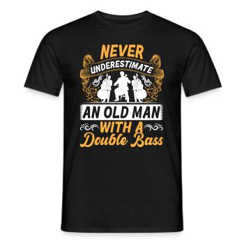 Ne sous-estimez jamais un vieil homme avec une contrebasse - T-shirt homme - noir - Devant - AI Model Male 178 light (178cm)