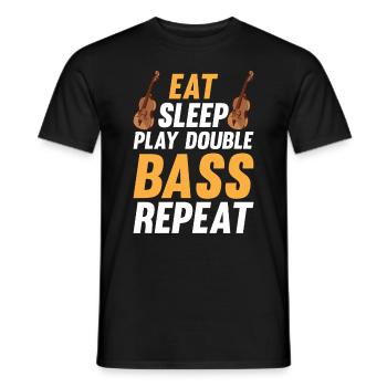 Contrabass Double Bassist Eat Sleep Play Double Ba - Männer T-Shirt - Schwarz - Vorne - AI Model Male 178 light (178cm)