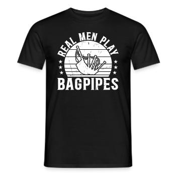 Real Men Play Bagpipes - Bagpipe Player Bagpiper - Männer T-Shirt - Schwarz - Vorne - AI Model Male 178 light (178cm)