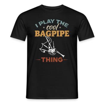 I Play The Cool Bagpipe Thing - Funny Bagpipe - Men's T-Shirt - black - Front - AI Model Male 178 light (178cm)