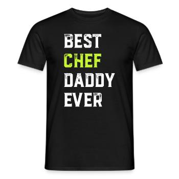 Best Chef Daddy Ever Chef Cook Daddy Best Kitchen - Men's T-Shirt - black - Front - AI Model Male 178 light (178cm)