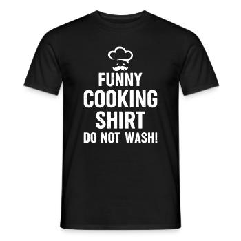 Drôle de chemise de cuisine. Ne vous lavez pas! Chef cuisinier drôle - T-shirt homme - noir - Devant - AI Model Male 178 light (178cm)