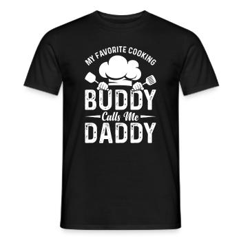 My Favorite Cooking Buddy Calls Me Daddy Chefs Coo - Men's T-Shirt - black - Front - AI Model Male 178 light (178cm)