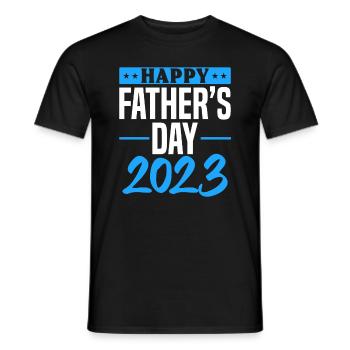 Happy Father's Day 2023 - Fathers Day Happy Father - Männer T-Shirt - Schwarz - Vorne - AI Model Male 178 light (178cm)