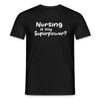 Les soins infirmiers sont mon superpouvoir - Infirmière - T-shirt homme - noir - Devant - AI Model Male 178 light (178cm)