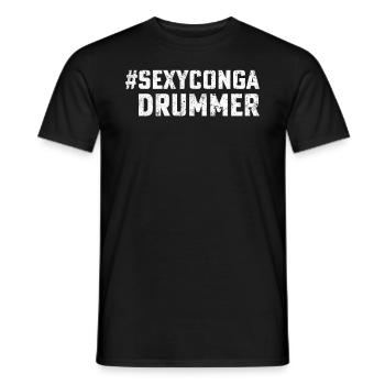 Sexy Conga Drummer - Conga Player Conga Drums Musi - Men's T-Shirt - black - Front - AI Model Male 178 light (178cm)