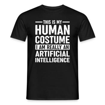 This Is My Human Costume I Am An Artificial Intell - Männer T-Shirt - Schwarz - Vorne - AI Model Male 178 light (178cm)