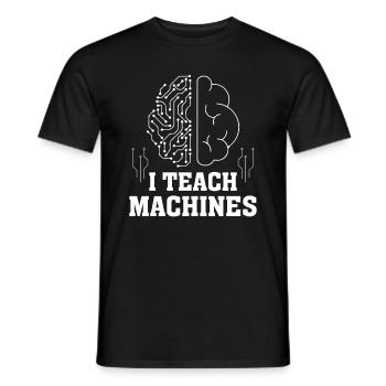 I Teach Machines - Machines Learning Artificial In - Männer T-Shirt - Schwarz - Vorne - AI Model Male 178 light (178cm)