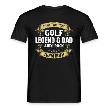 J’ai deux titres Golf Legend & Papa - Joueur de golf - T-shirt homme - noir - Devant - AI Model Male 178 light (178cm)