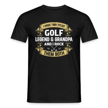 I Have Two Titles Golf Legend & Grandpa Golf Playe - Männer T-Shirt - Schwarz - Vorne - AI Model Male 178 light (178cm)