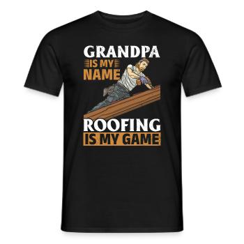 Grandpa Is My Name Roofing Is My Game - Roofing Gr - Men's T-Shirt - black - Front - AI Model Male 178 light (178cm)