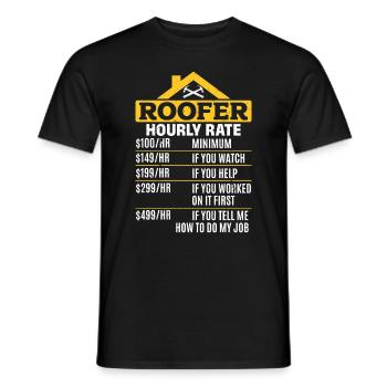 Roofer Hourly Rate - Roof Worker Funny Roofer - Männer T-Shirt - Schwarz - Vorne - AI Model Male 178 light (178cm)