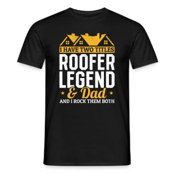 J’ai deux titres Roofer Legend & Dad - Roofing Da - T-shirt homme - noir - Devant - AI Model Male 178 light (178cm)