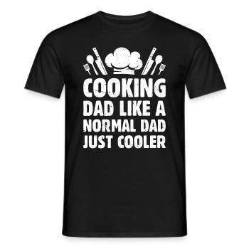 Cooking Dad Like A Normal Dad Just Cooler Chef's I - Männer T-Shirt - Schwarz - Vorne - AI Model Male 178 light (178cm)