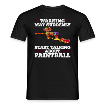Paintballer - May Suddenly Start Talking About Pai - Men's T-Shirt - black - Front - AI Model Male 178 light (178cm)