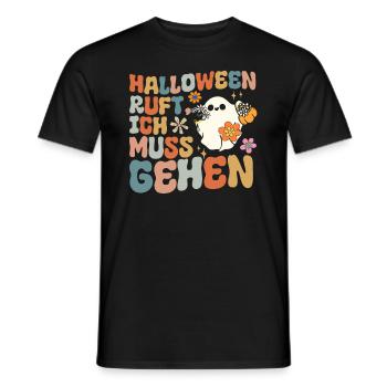 Halloween Ruft Ich Muss Gehen - Halloween Gespenst - Männer T-Shirt - Schwarz - Vorne - AI Model Male 178 light (178cm)