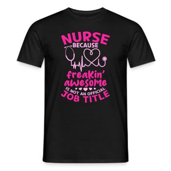 Hospital Nurse Sayings Nursing Funny Nurse - Men's T-Shirt - black - Front - AI Model Male 178 light (178cm)