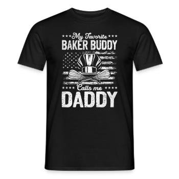 My Favorite Baker Buddy Calls Me Daddy - Bread Bak - Men's T-Shirt - black - Front - AI Model Male 178 light (178cm)