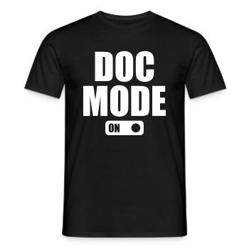 Doc Mode On - Medical Humor Emergency Doctor - Männer T-Shirt - Schwarz - Vorne - AI Model Male 178 light (178cm)