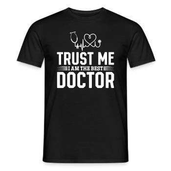 Emergency Doctor - Trust me I Am The Best Doctor - Männer T-Shirt - Schwarz - Vorne - AI Model Male 178 light (178cm)