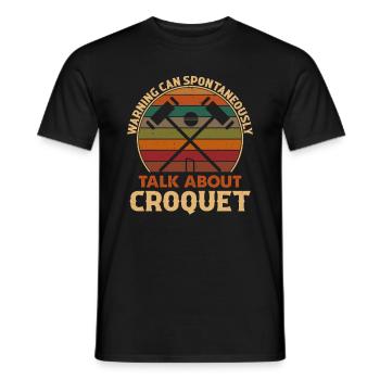 Attention peut parler spontanément de croquet - T-shirt homme - noir - Devant - AI Model Male 178 light (178cm)