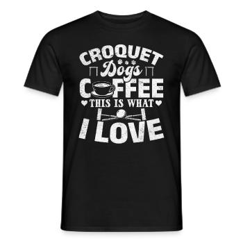 Croquet Dogs Coffee This Is What I Love - Croquet - Men's T-Shirt - black - Front - AI Model Male 178 light (178cm)
