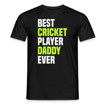 Best Cricket Player Daddy Ever - Cricketing Daddy - Men's T-Shirt - black - Front - AI Model Male 178 light (178cm)