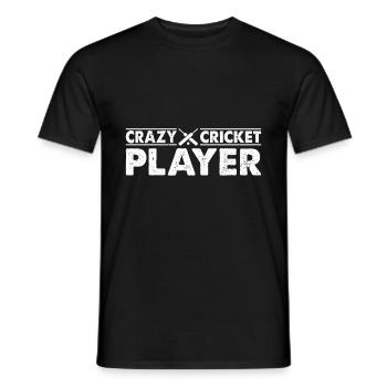 Crazy Cricket Player - Cricket Game Cricket Player - Männer T-Shirt - Schwarz - Vorne - AI Model Male 178 light (178cm)