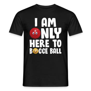 Joueur de boccia - Je ne suis ici que pour la pétanque - T-shirt homme - noir - Devant - AI Model Male 178 light (178cm)
