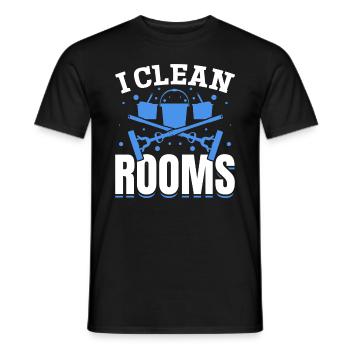 I Clean Rooms - Housekeeper House Cleaner House Cl - Männer T-Shirt - Schwarz - Vorne - AI Model Male 178 light (178cm)