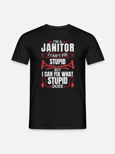 Funny Janitor Saying Janitor Quote Janitor - Mænd T-shirt - sort