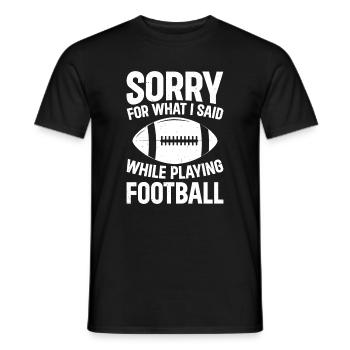 Désolé pour ce que j’ai dit en jouant au football - T-shirt homme - noir - Devant - AI Model Male 178 light (178cm)