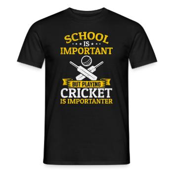 School is important but playing Cricket is importa - Men's T-Shirt - black - Front - AI Model Male 178 light (178cm)