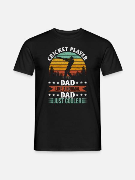 Cricket Player Dad like a normal Dad just cooler - Männer T-Shirt - Schwarz