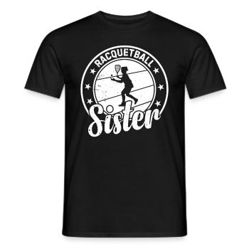 Racquetball Sister Racquetball Player Sister - Männer T-Shirt - Schwarz - Vorne - AI Model Male 178 light (178cm)
