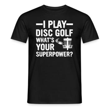 Je joue au disc golf, quel est votre superpouvoir - Disc Gol - T-shirt homme - noir - Devant - AI Model Male 178 light (178cm)