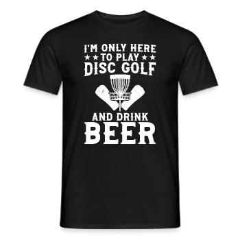 Je ne suis là que pour jouer au disc golf et boire de la bière - D - T-shirt homme - noir - Devant - AI Model Male 178 light (178cm)