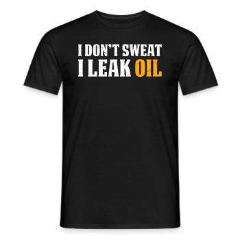 I don't sweat I leak oil - Funny Mechanic Quote - Men's T-Shirt - black - Front - AI Model Male 178 light (178cm)