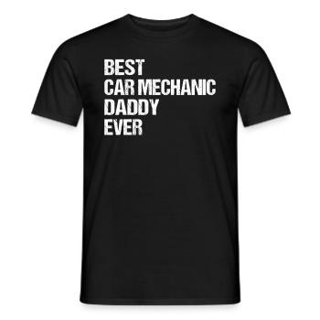 Best Car Mechanic Daddy Ever - Car Mechanic Dad - Men's T-Shirt - black - Front - AI Model Male 178 light (178cm)
