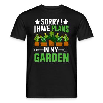 Sorry I have plans in my garden - Gardener Hobby G - Men's T-Shirt - black - Front - AI Model Male 178 light (178cm)